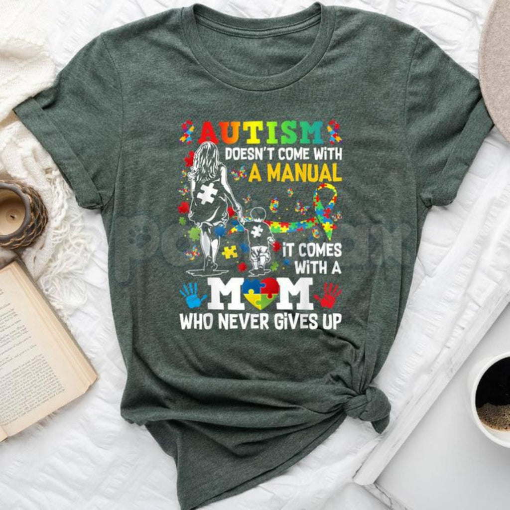 "Autism Mom: No Manual Included" T-Shirt – Inspirational Neurodiversity Awareness Graphic Tee, Premium 100% Cotton Autism Mama Top, Soft Lived-In Heavyweight Acceptance Month Shirt, Made in USA
