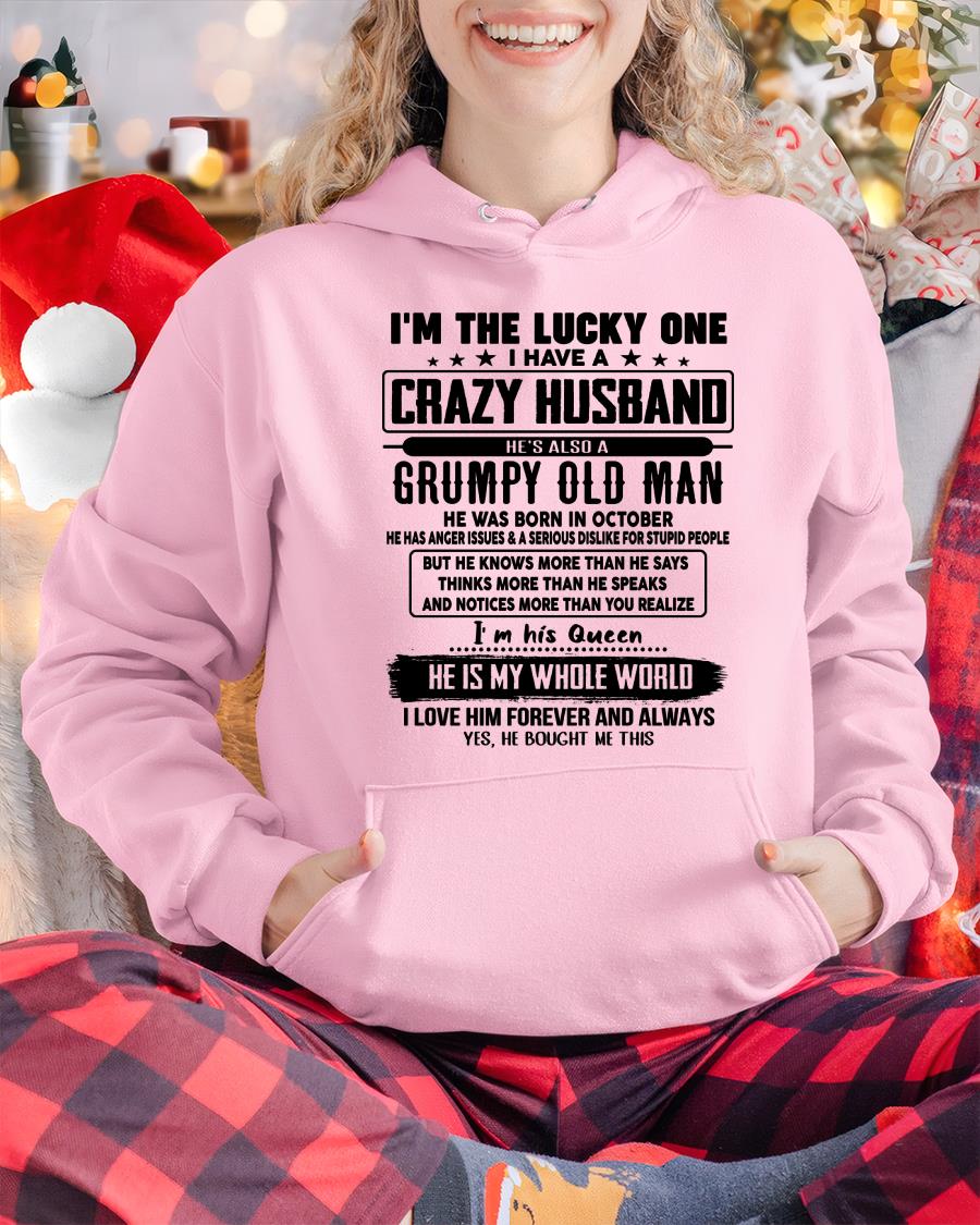 October - I am Lucky One I Have A Crazy Husband - Gift for Wife From Husband - NGHL10 (SKUT-LUCKYONE-10)
